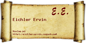 Eichler Ervin névjegykártya